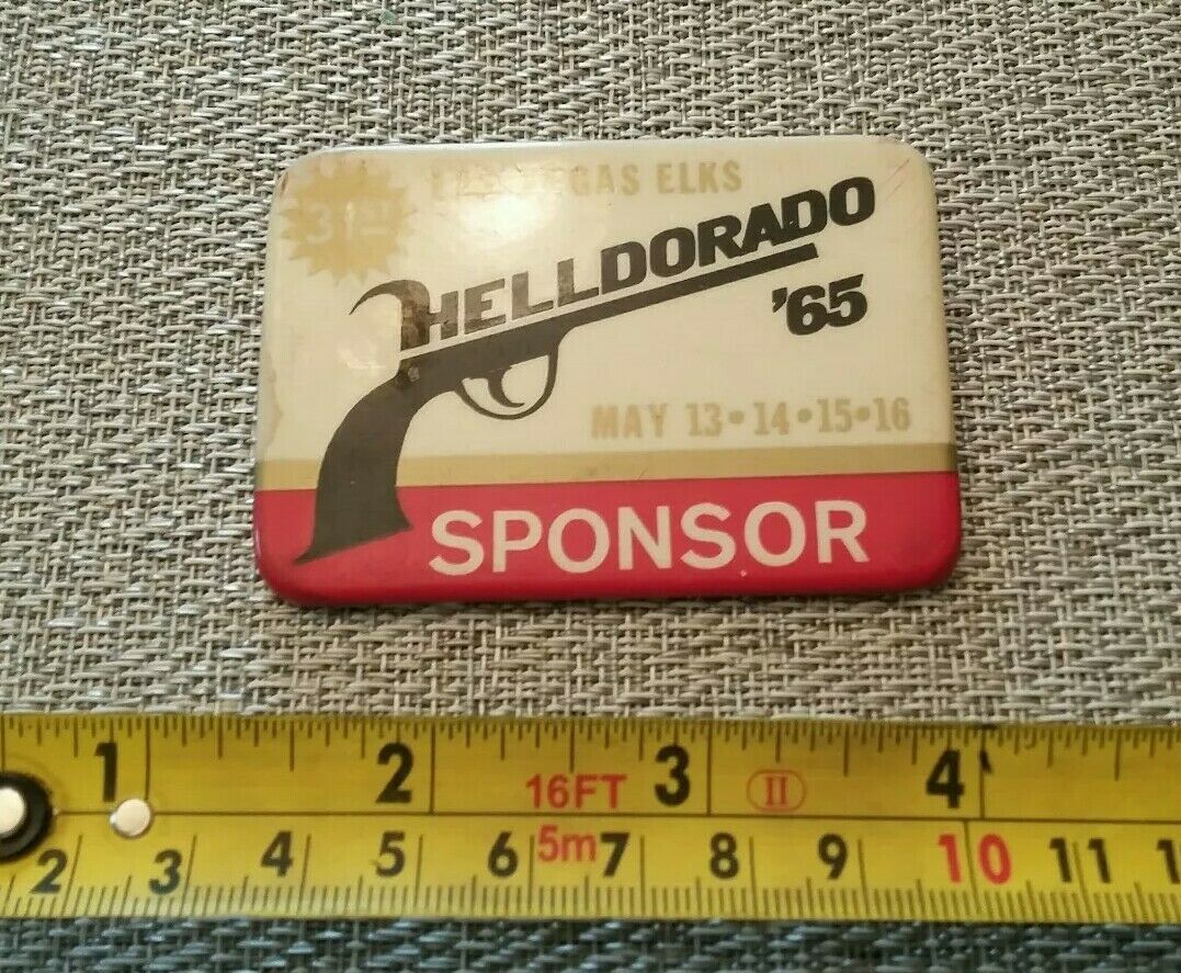 Elks Helldorado 31st Year Pinback Las Vegas May 1965 Sponsor Rare!